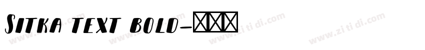Sitka text bold字体转换
